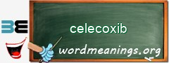 WordMeaning blackboard for celecoxib